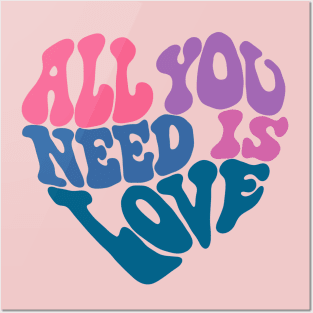 All You Need Is Love Posters and Art